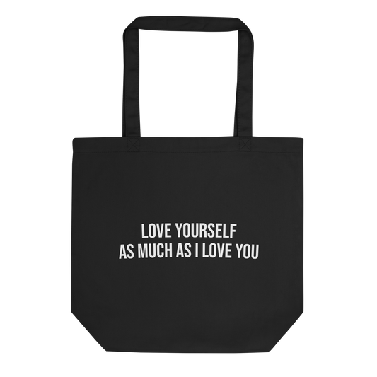 LOVE YOURSELF TOTE