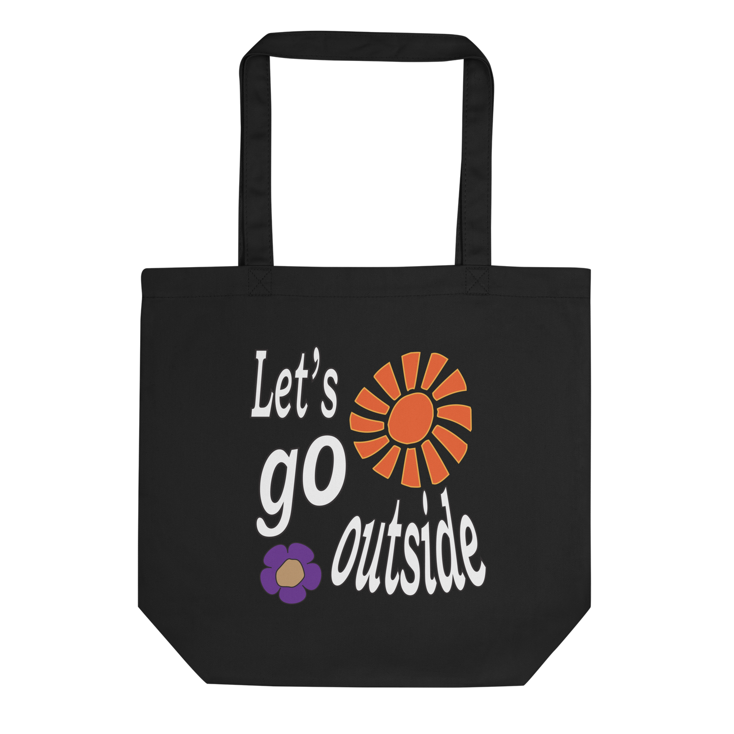 LET'S GO OUTSIDE TOTE